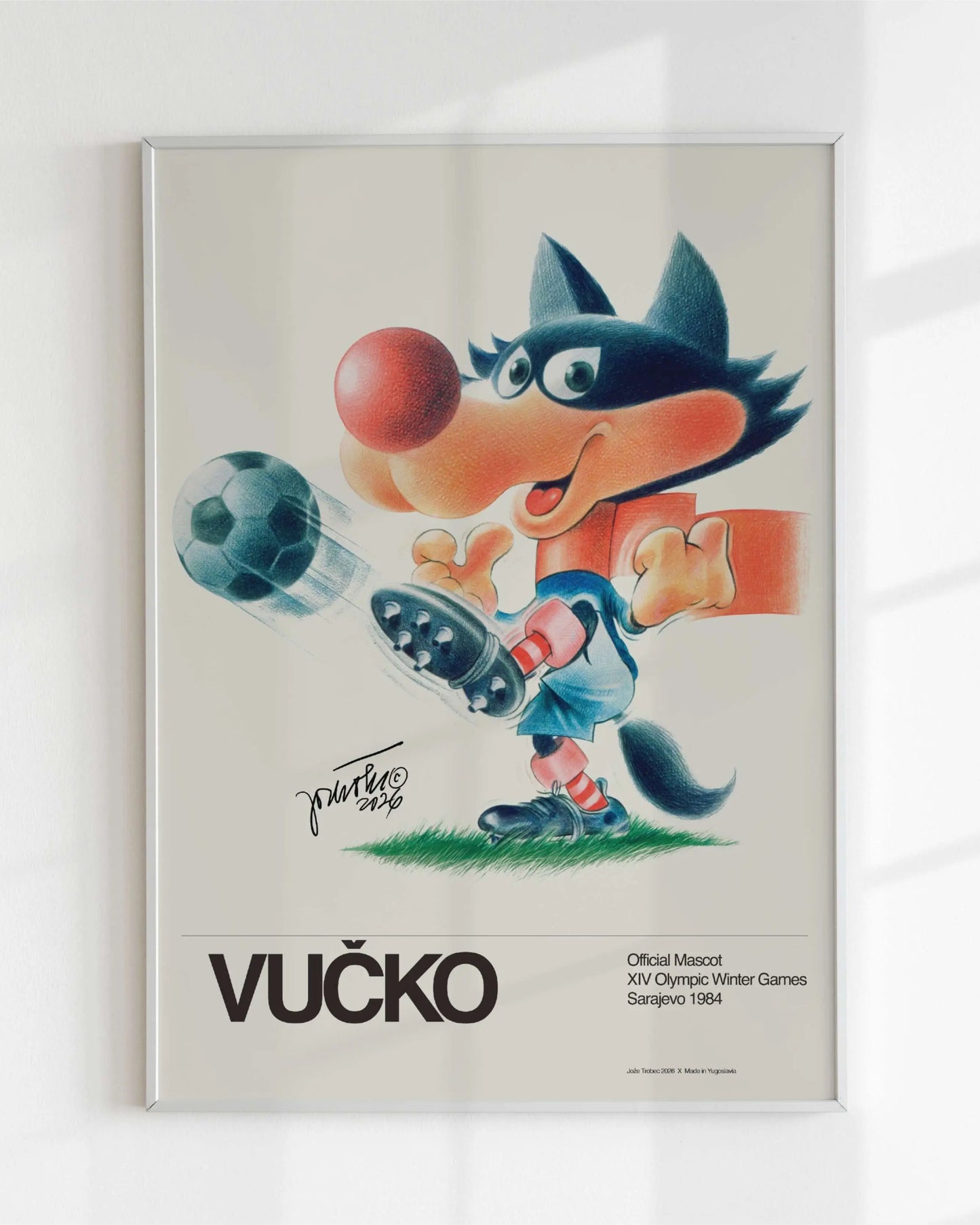 Poster of Vucko on a white wall.